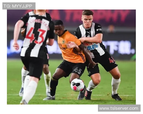 热刺与纽卡激战正酣直播盛况全程回顾与精彩瞬间分析